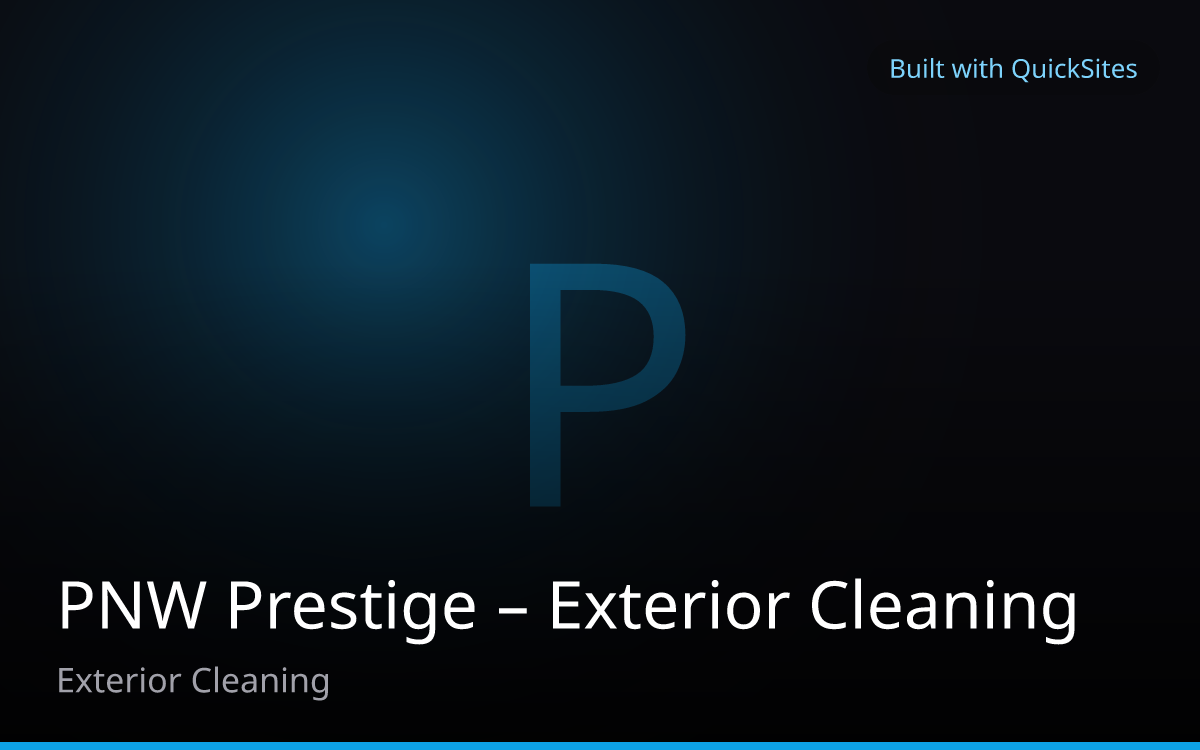 Pnw exteriorcleaning — built with QuickSites