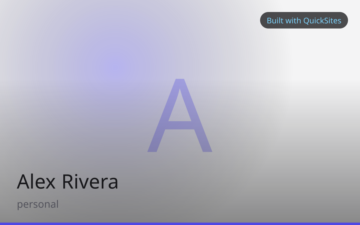 Alex Rivera — built with QuickSites